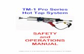 TM-1 Pro Series 2012 Manual - PipeMan Productspipemanproducts.com/PDFs/TM-1_Pro_Series_Manual.pdf · TM-1 Pro Series Hot Tapping System Contents ... 1 Three Bar Guide Rail Assembly