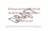 2016 Departmental Administrator Training Manualovpred.ua.edu/.../01/2016-Departmental-Administrator-Training-Man… · This Departmental Administrator Training Manual is to assist