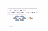 4: Visual-Perceptual Skills - South Warwickshire NHS ... · Occupational Therapy: Children, Young People & Families Department 4: Visual-Perceptual Skills Intervention Programme for