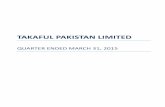 TAKAFUL PAKISTAN LIMITED · To deliver Takaful as a ... part of this condensed interim financial information. Chairman Chief Executive Officer Director Director. AS AT 31 MARCH 2015.