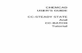 CHEMCAD USER’S GUIDE CC-STEADY STATE And CC … · Using This Manual with CHEMCAD.....14 How to Use the Mouse ...