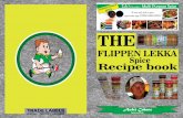 FLIPPEN LEKKA Spice Recipe book - Braaishop.com · TRADE LABELS André Cabano printers Writer/Cook FLIPPEN LEKKA Recipe book THE Spice Tel:(021) 829 6906