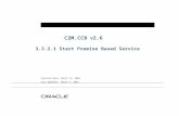 Start Premise Based Service - docs.oracle.com  · Web vieware marked by a Word Bookmark so that they can be easily reproduced in the ... for any purpose, without our prior written