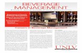 BEVERAGE MANAGEMENT - University of Nevada, Las Vegas · The Beverage Management Major provides specialized education to persons planning to pursue management careers in the food