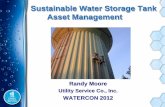 Sustainable Water Storage Tank Asset Management · Sustainable Water Storage Tank Asset Management ... chemical cleaning ... - active mixing system 2) Minimizing costs of tank maintenance