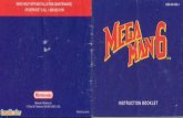 Mega Man 6 - Nintendo NES - Manual - gamesdatabase · DECATHLON OF DOOM! Out-numbered and out-gunned, Mega Man stands alone against the advancing robot hoards. Even with his …