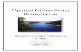 Optimal Groundwater Remediation - The University of … · Optimal Groundwater Remediation Advanced Chemical ... Fluent flow simulation software in order to create a three ... UV