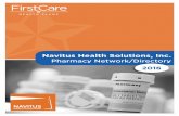 Navitus Health Solutions, Inc. - FirstCare · Navitus Health Solutions, Inc. Pharmacy Network/Directory 2016. Pharmacy Network Pharmacy Address City St Zip Phone 90 Day Scripts Dispensed