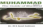 PBUH The Guide of Mankind - Islamicstudies.info · changing the course of the world in a positive way. They too admire his achievements, his mercy, his love for the mankind, and his