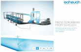 PRESS SCRUBBERS FROM SCHEUCH · by product stage in cost/benefit comparison separation performance dust reduction formaldehyde reduction cost benefit press scrubber (sap) + press