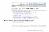 Installing the Cisco CSR 1000v in KVM Environments · InstallingtheCiscoCSR1000vinKVM Environments •KernelVirtualMachineSupportInformation,onpage1 •KVMSupportonOpenStack,onpage2