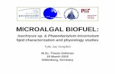 Microalgal Biofuel - Woods Hole Oceanographic Institution · Microalgal Biofuel Author: Tyler Jay Goepfert Keywords: microalgae, biofuels, biodiesel Created Date: 3/15/2010 8:21:24