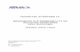 TECHNICAL STANDARD L2. MEASURING AIR PERMEABILITY … TSL2 Issue 1.pdf · MEASURING AIR PERMEABILITY OF ... Non-Domestic Handbook in Scotland. For a testing organisation to show ...