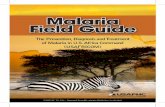 Malaria Field Guide - usaphcapps.amedd.army.mil · Malaria Field Guide. 2 . 3 ... and Treatment of Diseases of Tactical Importance to ... Wash DEET off skin with soap