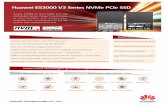 Huawei ES3000 V3 Series NVMe PCIe SSD - ActForNet ES30… · HUAWEI TECHNOLOGIES CO., LTD. Huawei ES3000 V3 Series NVMe PCIe SSD Huawei ES3000 V3 series NVMe PCIe SSD dramatically