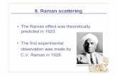 Lecture 8 Raman [Kompatibilitetsläge] - Princeton University Lecture... · Raman scattering • Classically, the Raman and Rayleigh effects can be described by the polarizability