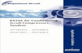 R410A Air-Conditioning Scroll Compressors, Tandemsklep-klimatyzacja.pl/dokumentacje/COPELAND_dok_2006/EN_C0602… · R410A Air-Conditioning Scroll Compressors, Tandem Ap p ... Tandem