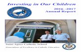2016 2017 Annual Report - Saint Agnes School · 2016 -2017 Annual Report Saint Agnes Catholic School ... Mrs. Christie Slade ... St. Agnes “speaks to the spiritual growth of the