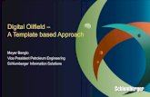 Digital Oilfield A Template based Approachc214565.r65.cf1.rackcdn.com/meyerbengio.pdf · Digital Oilfield – A Template based Approach ... Increase the reliability of compression