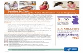 Treating for Two: A National Strategy for Safer Medication ... · Treating for Two: A National Strategy for Safer Medication Use in Pregnancy ... used by women during the first trimester