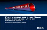 POPULISM ON THE RISE - WordPress.com · Populism on the Rise. ... political leaders have been using the UE as the perfect scape- ... as we noted above, the populist upsurge is anything