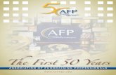 t f 50 Years - Association of Fundraising Professionals - AFP · AfP: the first 50 YeArs AssociAtion of fundrAising ProfessionAls • 3 Preface L ike AFP itself, this history owes