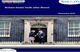Britain-Israel trade after Brexit - BICOM€¦ · Economy & Trade - The UK-Israel Relationship pre-Brexit In 2011, a UK government issued White Paper named Israel as a key strategic