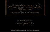 SCATTERING OF ELECTROMAGNETIC WAVESdownload.e-bookshelf.de/download/0000/5839/28/L-G-0000583928... · Tsang and Kong • SCATTERING OF ELECTROMAGNETIC WAVES: ADVANCED TOPICS. ...