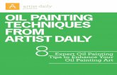 presents Oil Painting techniques frOm artist daily 8 · Expert Oil Painting ... Painting DAvID A. LeffeL teACheS ArtIStS to reSPonD to LIght AnD ... t’ang horse and rider with flower