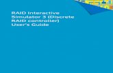 RAID Interactive Simulator 3 (Discrete RAID controller) · RAID Interactive Simulator 3 (Discrete RAID controller) ... RAID Interactive Simulator 3 (Discrete RAID controller) ...