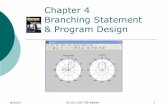 Chapter 4 Branching Statement & Program Designhung/cs101/chap04.pdf · Chapter 4 Branching Statement & Program Design . ... MATLAB statements Test the resulting MATLAB program . ...