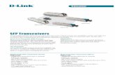 SFP Transceivers - dlink-me.comdlink-me.com/pdf/DEM-310GT.pdf · DEM-310GT - 1000BASE-LX port (IEEE 802.3z standard) - Duplex LC connector - Full duplex operation ... TEL: 202-414-4295
