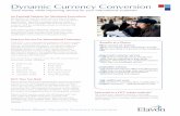 Dynamic Currency Conversion - Elavon2016-1-29 · 1 3 Benefits at a Glance New source of revenue When you process DCC transactions through Elavon, you share in a portion of the