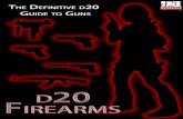 D20 FIREARMS D20 FIREARMS - 4plebsarchive. 2 D20 FIREARMS FIREARMS Firearms play an integral part