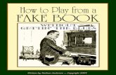 How to Play from a Fake Book without Gettin’ the Blues€¦ · jazz, musical theater and pop music. CHAPTER 8 Slash Chords Page 169 Slash chords are fake book notation for inversions.