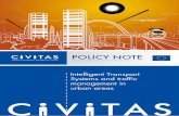 Intelligent Transport Systems and traffic management in ... · Intelligent Transport Systems and traffifi management in cruan areas Preface This is the fourth policy note in the CIVITAS