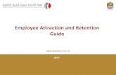 Employee Attraction and Retention Guide - fahr.gov.ae · Objectives of the Employee Attraction and Retention Guide ... Key performance and operational indicators ... Results of the