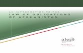 AN INTRODUCTION TO THE LAW OF OBLIGATIONS OF AFGHANISTAN · Law of Obligations of Afghanistan ... An Introduction to the Afghan Law of Civil ... The idea of causing a wrongful loss