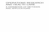 OPERATIONS RESEARCH AND HEALTH CARE - …download.e-bookshelf.de/download/0000/0046/45/L-G-0000004645... · Mark S. Daskin and Latoya K. Dean 43 ... 4 OPERATIONS RESEARCH AND HEALTH