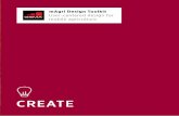 CREATE - GSMA · 2016-02-04 · The mAgri Design Toolkit is a collection of instructions, tools, and stories to help develop mobile agriculture products by applying a user-centered