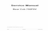 Bear Cub 750PSV - Med One Group · The Bear Cub 750PSV is warranted to be free from defects in material and ... Method of Sterilization/Disinfection ... Troubleshotting Decision Tree