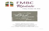 FM Update - First Missionary Baptist Church · FM Update Friday, October 28, 2016 ... (154B) Brother Samuel Martin Gardens of Madison ... Mrs. Willie Mae Harris Huntsville, ...