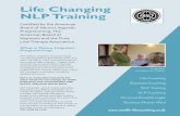 Life Changing NLP Training - Home - Dr Bridget NLP · Life Changing NLP Training ... Certified Master Practitioner of NLP (Neuro Linguistic Programming), ... NLP PRACTITIONER COURSE