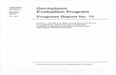 United States Germplasm Evaluation Program July 1996 ... · GERMPLASM EVALUATION PROGRAM ... Dave Powell, Patricia Beska, Dave Kohmetscher, Kay Theer, Kathy Milun. Jeff Waechter;