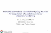 Inertial Electrostatic Confinement (IEC) devices for ... · Inertial Electrostatic Confinement (IEC) devices for propulsion of satellites ... Mass Power System 294 kg ... (spiral