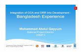Integration of CCA and DRR into Development : Bangladesh ... of CC into... · ∗Integration of CCA into Bangladesh National planning process; Perspective Plan/Sixth Five year plan