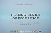 HEARING CENTER OF EXCELLENCE - U.S. Department of Defenserwtf.defense.gov/Portals/22/Documents/Meetings/m18/041hce.pdf · – Joint Hearing Loss and Auditory System Injury Registry