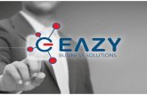 Eazy Business Solutions Company Profile · SINGHAL GROUP All it takes is one Eazy Step Real Estate –KrishGroup Advisory & Audit –S. Singhal& Co. Industrial Liasoning& Project