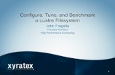 Configure, Tune, and Benchmark a Lustre Filesystem · 4 ©Xyratex 2014 • Using obdfilter-survey is a Lustre benchmark tool that measures OSS and backend OST performance and does