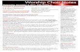 Worship Choir Notes - Amazon Simple Storage Service · Worship Choir Notes ... is continuing to heal, but is a new process ... church, its ministries, and military personnel around